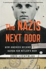 The Nazis Next Door - Eric Lichtblau - 9780544577886