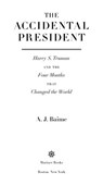 The Accidental President - A. J. Baime - 9780544618480