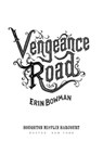 Vengeance Road - Erin Bowman - 9780544636514