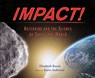 Impact! - Rusch Elizabeth Rusch - 9780544671591