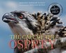 The Call of the Osprey - Dorothy Hinshaw Patent ; William Muoz - 9780544672185