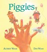 Piggies - Audrey Wood ; Don Wood - 9780544791145