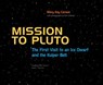 Mission to Pluto - Mary Kay Carson - 9780544868106