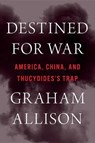 Destined for War - ALLISON,  Graham - 9780544935273