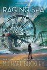 Raging Sea - Buckley Michael Buckley - 9780544938823