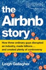 The Airbnb Story - Leigh Gallagher - 9780544953871