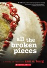 All the Broken Pieces - Ann E. Burg - 9780545080934