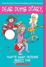 That's What Friends Aren't For (Dear Dumb Diary #9) - Jim Benton - 9780545116121