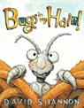 Bugs in My Hair! - David Shannon - 9780545143134