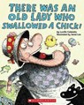 There Was an Old Lady Who Swallowed a Chick! - Lucille Colandro - 9780545161817