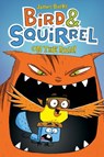 Bird & Squirrel on the Run - James Burks - 9780545312837