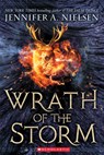 Wrath of the Storm (Mark of the Thief, Book 3) - Jennifer A. Nielsen - 9780545562089