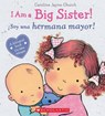I Am a Big Sister! / iSoy una hermana mayor! (Bilingual) - Caroline Jayne Church - 9780545847186