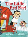 The Little Red Fort - Brenda Maier ; Sonia Sanchez - 9780545859196