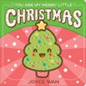You Are My Merry Little Christmas - Joyce Wan - 9780545880930