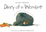 Diary of a Wombat - French Jackie French ; Whatley Bruce Whatley - 9780547076690