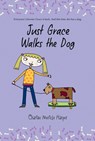 Just Grace Walks the Dog - Harper Charise Mericle Harper - 9780547237534