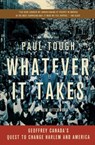 Whatever It Takes - Paul Tough - 9780547247960