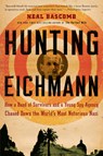 Hunting Eichmann - Bascomb Neal Bascomb - 9780547248028