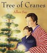 Tree of Cranes - Say Allen Say - 9780547248301