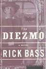 The Diezmo - Rick Bass - 9780547346946