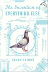 The Invention of Everything Else - Samantha Hunt - 9780547347042