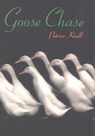Goose Chase - Patrice Kindl - 9780547349367