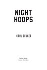 Night Hoops - Carl Deuker - 9780547349428