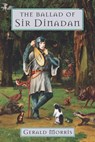 The Ballad of Sir Dinadan - Gerald Morris - 9780547349848