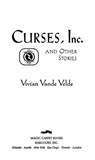 Curses, Inc. and Other Stories - Vivian Vande Velde - 9780547351902