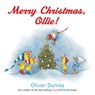Merry Christmas, Ollie board book - Dunrea Olivier Dunrea - 9780547370163