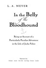 In the Belly of the Bloodhound - L. A. Meyer - 9780547415888