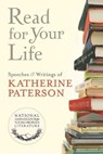 Read for Your Life #2 - Katherine Paterson - 9780547482705