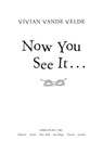 Now You See It . . . - Vivian Vande Velde - 9780547487786