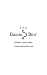 The Bronze Bow - Elizabeth George Speare - 9780547488912