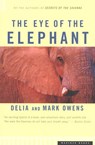 The Eye of the Elephant - Delia Owens ; Mark Owens - 9780547524665