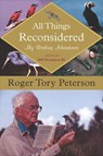 All Things Reconsidered - Roger Tory Peterson - 9780547527802