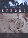 How I Found the Strong - Margaret McMullan - 9780547528717