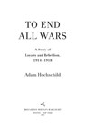 To End All Wars - Adam Hochschild - 9780547549217