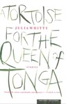 A Tortoise for the Queen of Tonga - Julia Whitty - 9780547561431