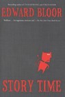 Story Time - Edward Bloor - 9780547564227