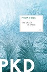 The Crack in Space - Dick Philip K. Dick - 9780547572994