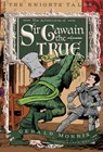 The Adventures of Sir Gawain the True - Gerald Morris - 9780547573847