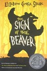 The Sign of the Beaver: A Newbery Honor Award Winner - Elizabeth George Speare - 9780547577111
