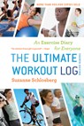 The Ultimate Workout Log - Schlosberg Suzanne Schlosberg - 9780547592121