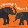 Sisters and Brothers - Page Robin Page ; Jenkins Steve Jenkins - 9780547727387