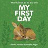 My First Day - Jenkins Steve Jenkins ; Page Robin Page - 9780547738512
