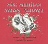 Mike Mulligan and His Steam Shovel - Virginia Lee Burton - 9780547740614