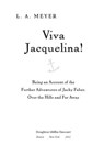 Viva Jacquelina! - L. A. Meyer - 9780547763842
