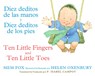 Ten Little Fingers & Ten Little Toes/Diez Deditos de Las Manos Y Pies: Bilingual English-Spanish - Mem Fox - 9780547870069